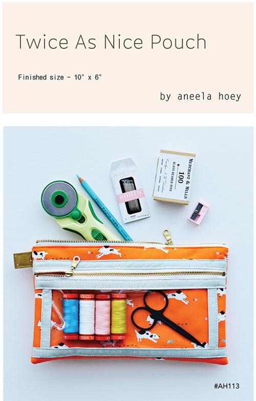 Twice as Nice Pouch Pattern by Aneela Hoey Patterns