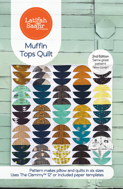 Muffin Tops Quilt Pattern by Latifah Saafir Studios