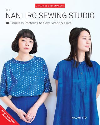 The Nani Iro Sewing Studio Book by Naomi Ito