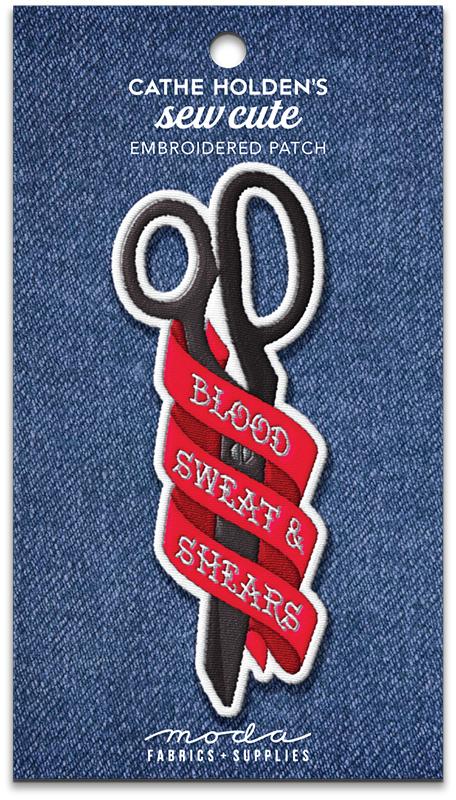 Blood, Sweat and Shears Iron on Embroidered Patch Cathe Holden&