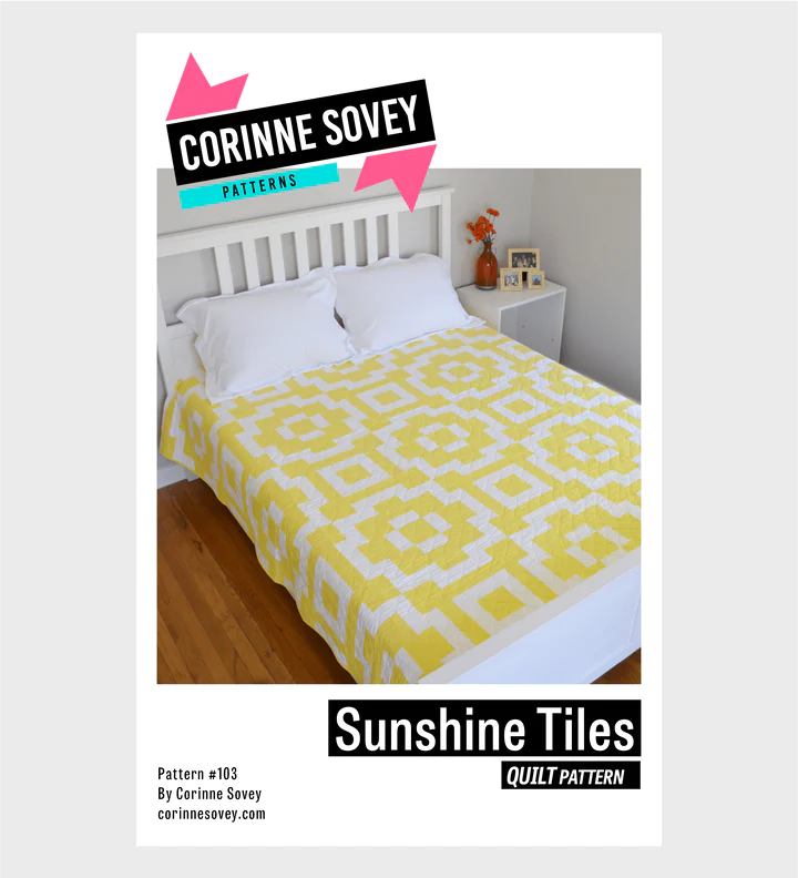 Sunshine Tiles Quilt Pattern by Corinne Sovey Design Studio